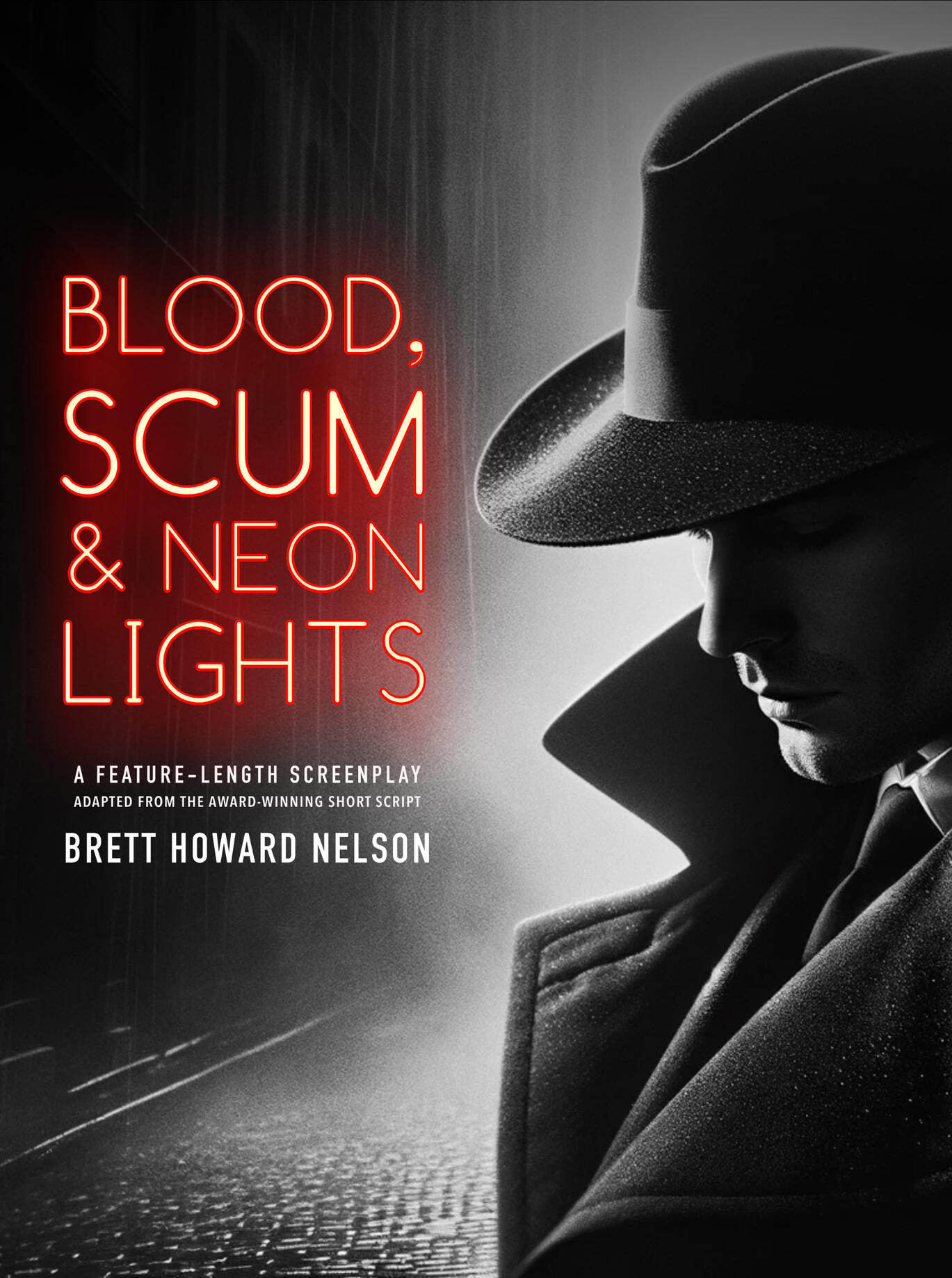 Blood, Scum & Neon Lights film noir screenplay poster.