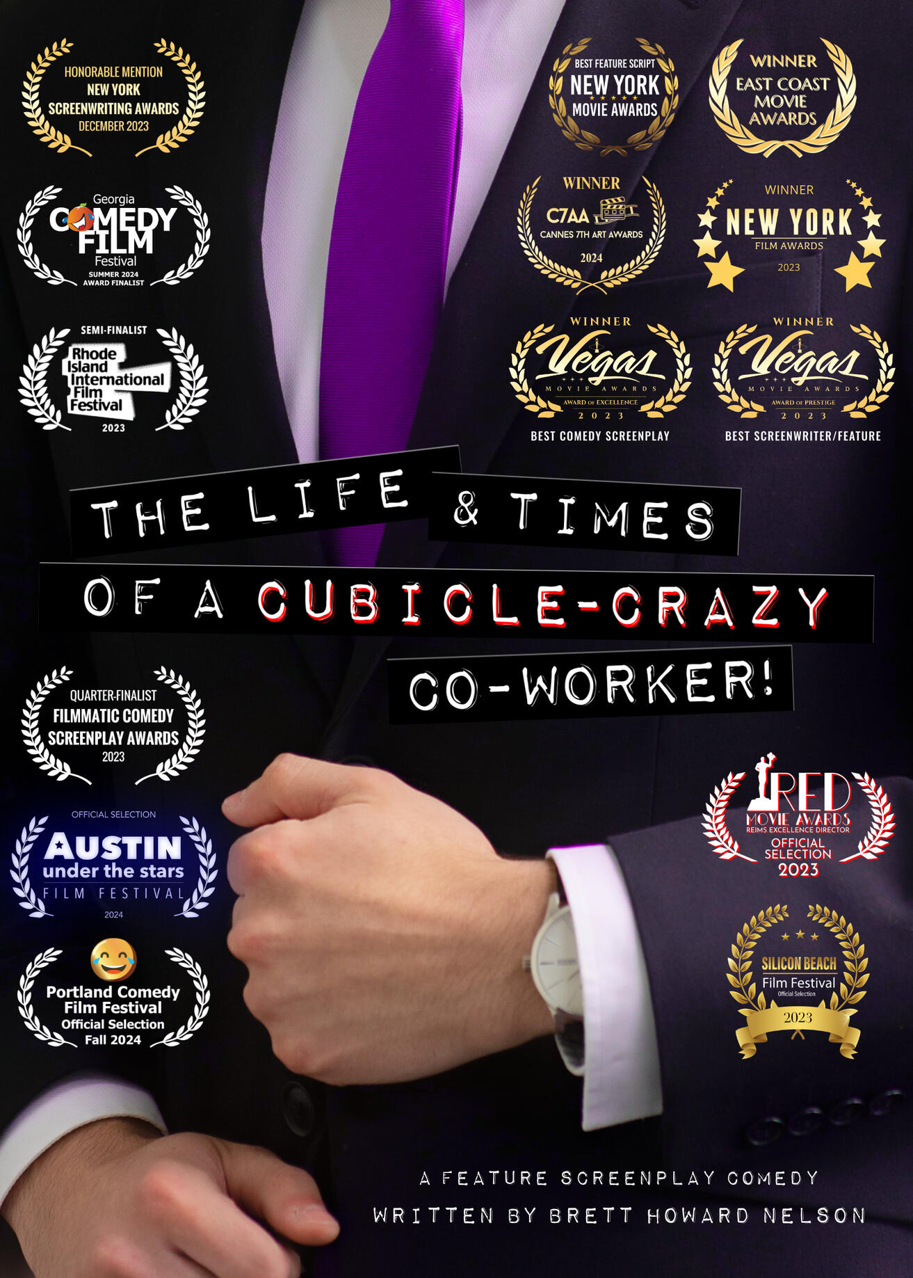 The Life & Times of a Cubicle-Crazy Co-worker comedy screenplay laurel poster.